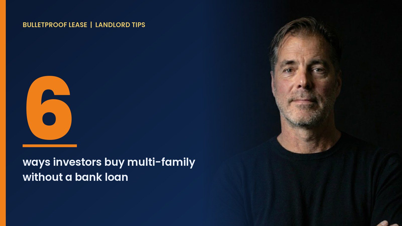 How to Buy Multi-Family Property Without a Bank: 6 Paths