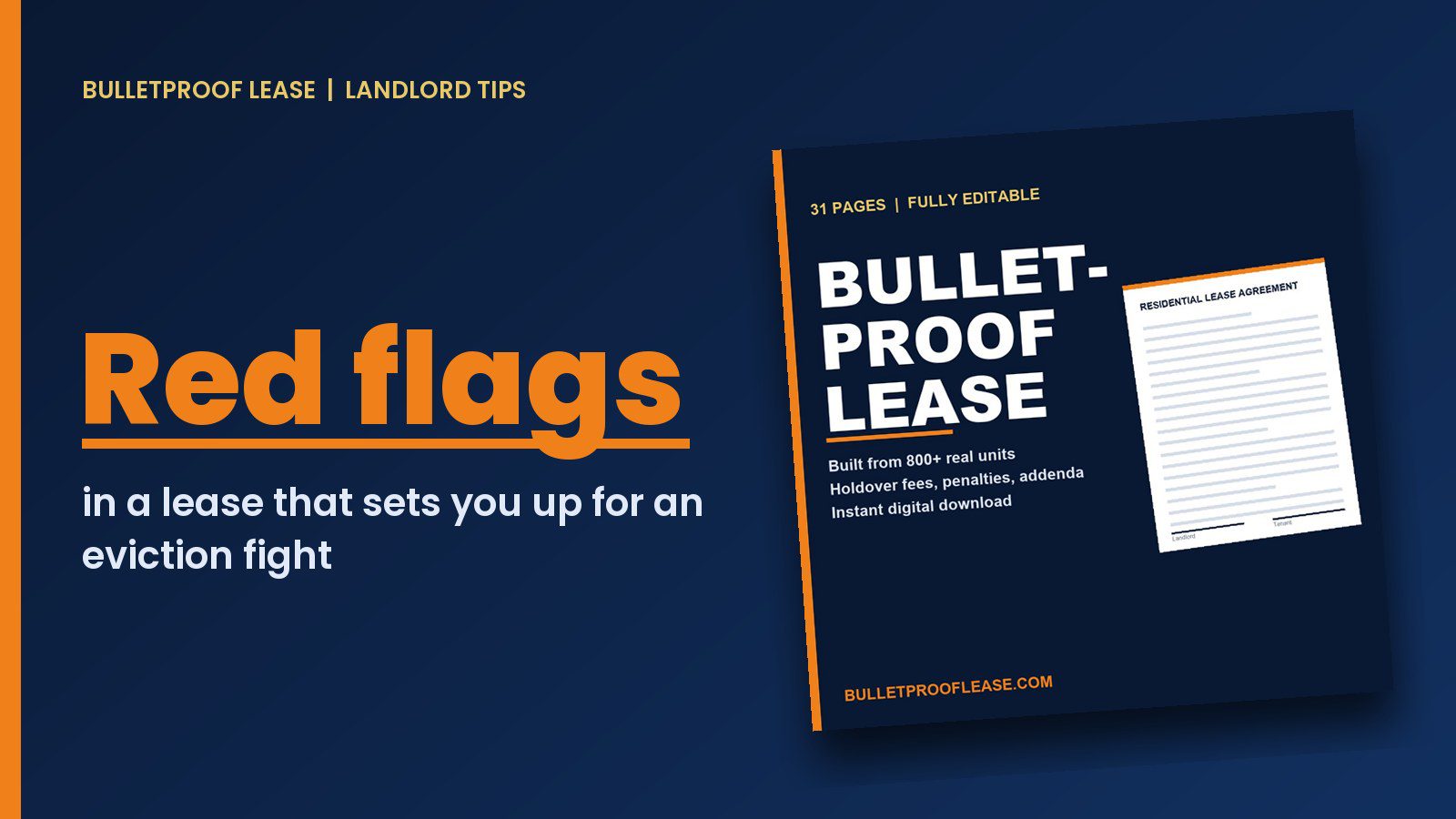 Landlord Tips graphic: Warning signs in a lease that can set you up for an expensive eviction fight, and how to fix them.