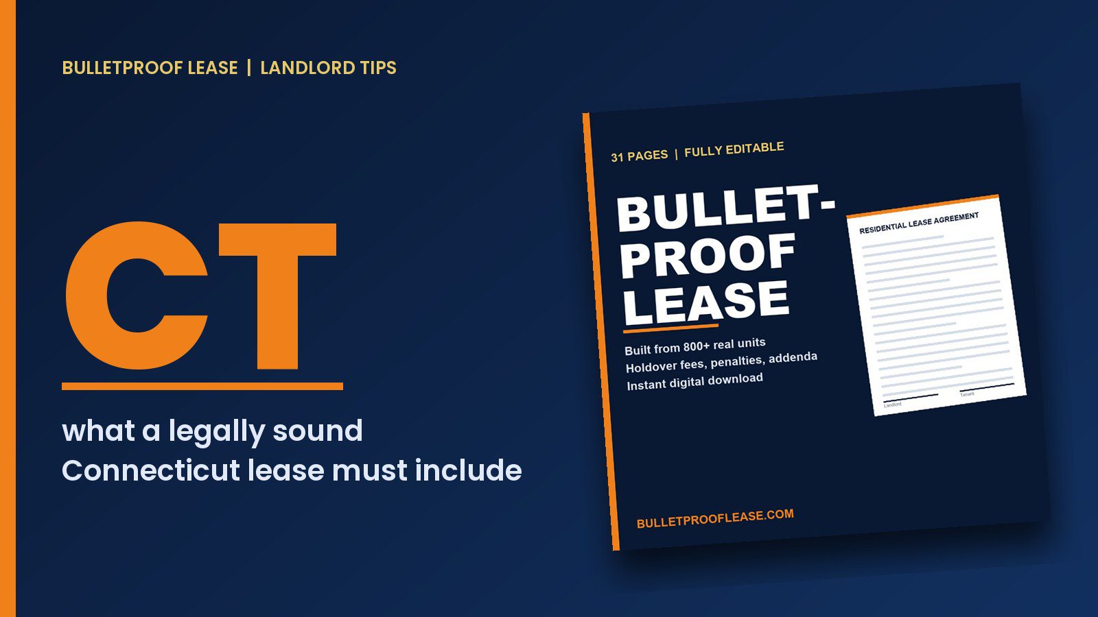 Landlord Tips graphic: What a legally sound Connecticut lease must include, from required disclosures to clauses that protect the landlord.